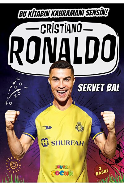 Cristiano Ronaldo - Bu Kitabın Kahramanı Sensin