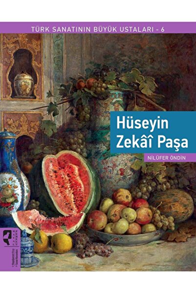 Genel Markalar Hüseyin Zekai Paşa - Türk Sanatının Büyük Ustaları 6 Nilüfer Ö...