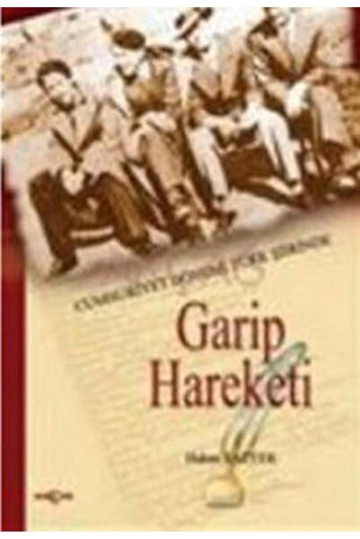 Akçağ Yayınları Cumhuriyet Dönemi Türk Şiirinde Garip Hareketi