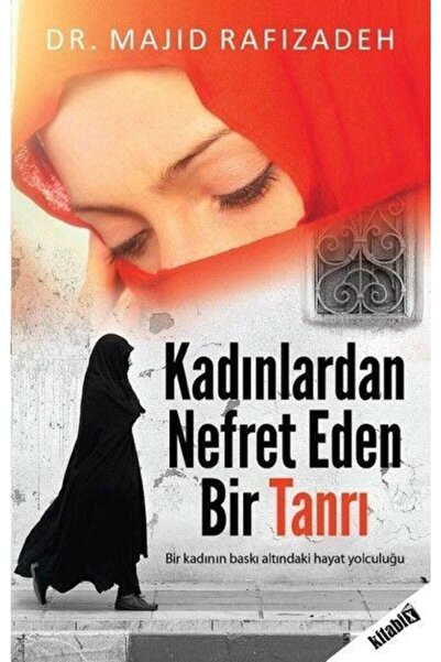 Kitabix Yayınları Kadınlardan Nefret Eden Bir Tanrı
