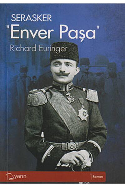 Yarın Yayınları Serasker Enver Paşa