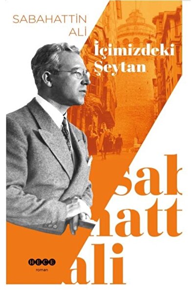 Hece Yayınları Içimizdeki Şeytan - Sabahattin Ali 9786257449854