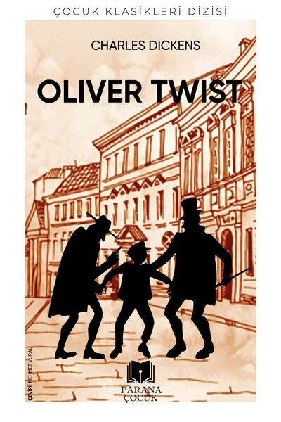 Parana Yayınları Oliver Twist / Charles Dickens / / 9786257234368