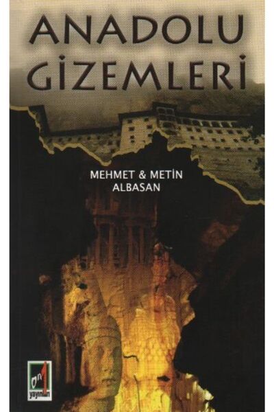 Onbir Yayınları Anadolu Gizemleri - Metin Albasan