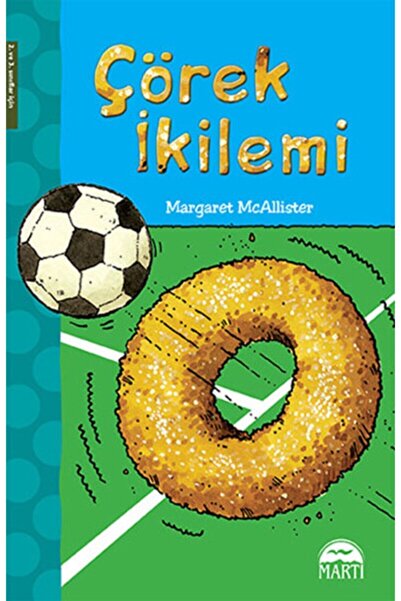 Martı Yayınları Margaret Mcallister - Çörek Ikilemi 9786053484899 - Margaret ...