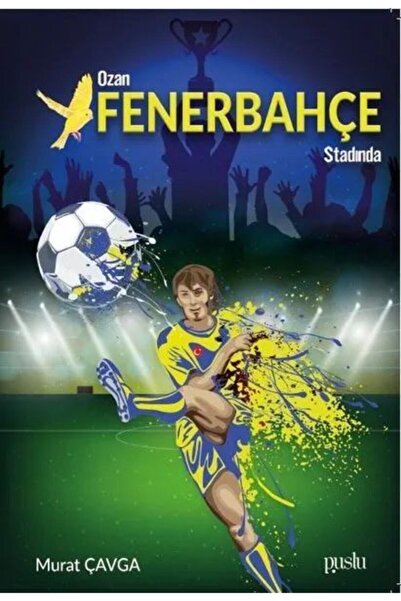 Puslu Yayıncılık Ozan Fenerbahçe Stadında Murat Çavga Puslu Yayınları