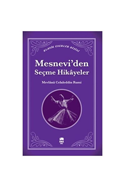 Ema Genç Mesnevi’den Seçme Hikâyeler