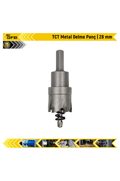 GFB TCT Metal Delme Panç | 28 mm