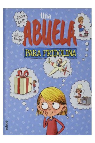 GNR Kitap Fridolina Una Abuela (Hardcover) Spanish