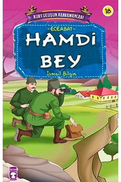 Timaş Çocuk Hamdi Bey / Kurtuluşun Kahramanları -18