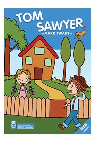 Timaş Çocuk Tom Sawyer - Çocuk Klasikleri Mark Twain