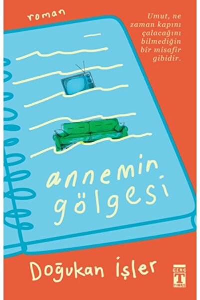 Timaş Çocuk Annemin Gölgesi Genç Timaş kitap