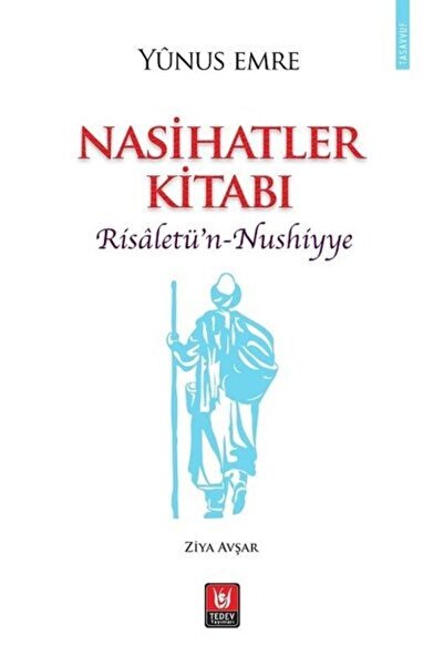 Türk Edebiyatı Vakfı Yayınları Nasihatler Kitabı  Risaletün nushiyye  Ziya Avşar