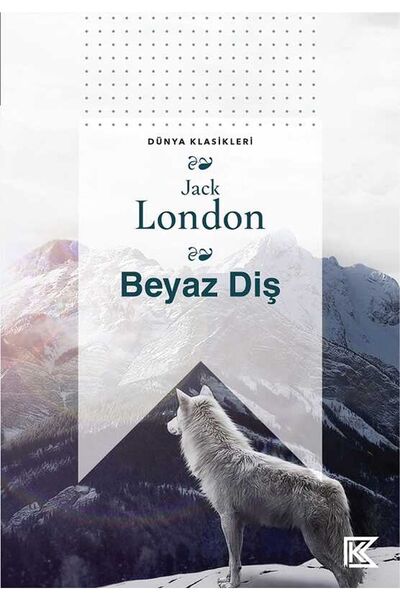 Kitap Vadisi Yayınları Beyaz Diş - Jack London