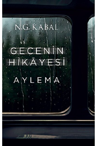 Martı Yayınları Gecenin Hikayesi - Aylema (Ciltli)