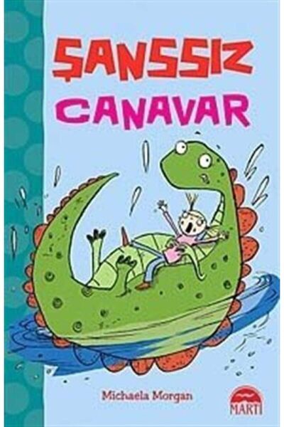 Martı Yayınları Şanssız Canavar