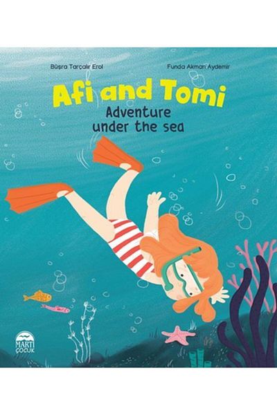 Martı Yayınları Afi and Tomi - Swimming Thinking - Büşra cinnamon erol