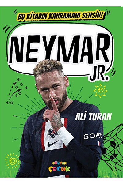 Neymar JR - Bu Kitabın Kahramanı Sensin!