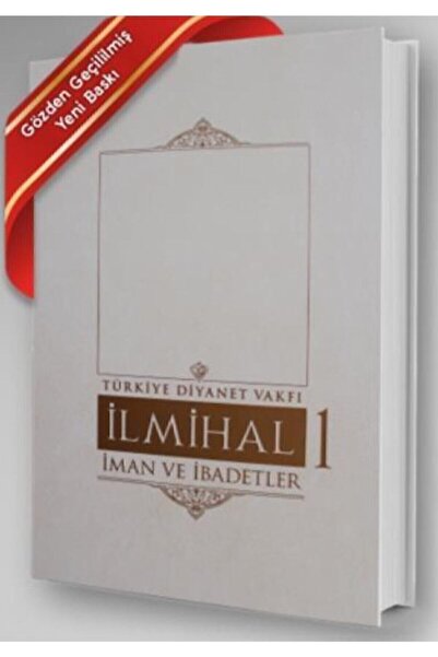 Türkiye Diyanet Vakfı Yayınları Ilmihal 1