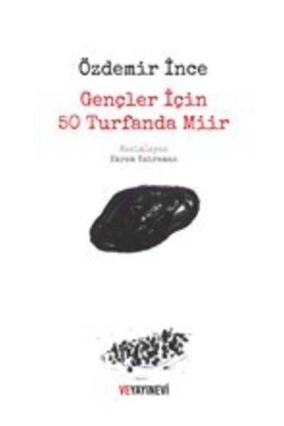Ve Yayınevi 50 Turfanda Miir for Teenagers - Özdemir Ince