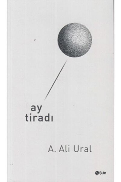 Şule Yayınları Ay Tiradı