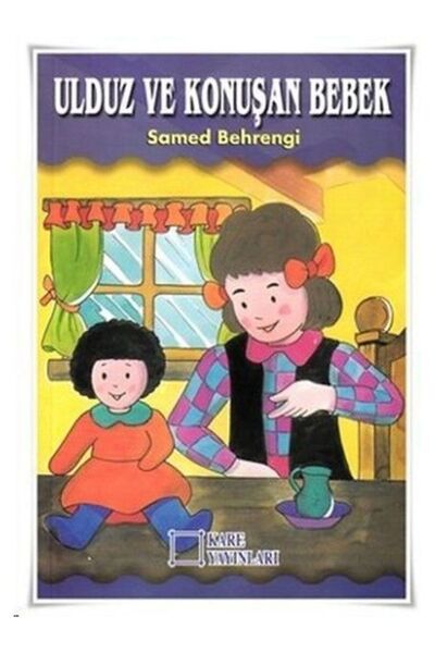 Kare Yayınları Ulduz ve Konuşan Bebek / Samed Behrengi / Kare Yayınları / 978...