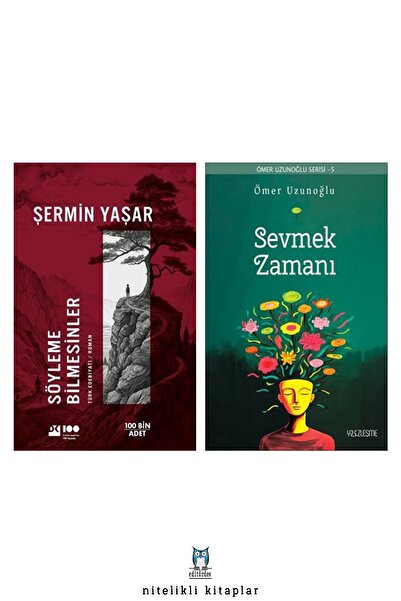 Yüzleşme Yayınları Söyleme Bilmesinler - Sevmek Zamanı