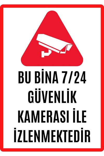 Genel Markalar Bu Alan 7/24 Saat Kamerayla Izlenmektedir Uyarı Ikaz Levhası P...