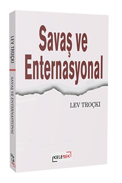 Kelebek Yayınları Savaş ve Enternasyonal