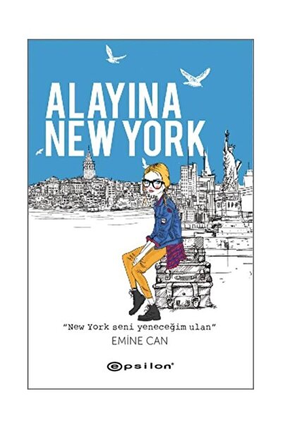 Epsilon Yayınevi Alayına New York Emine Can