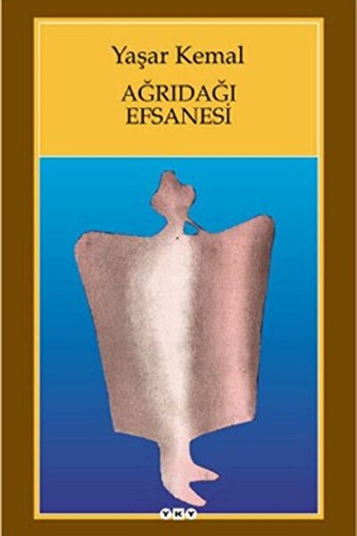 Yapı Kredi Yayınları Ağrıdağı Efsanesi