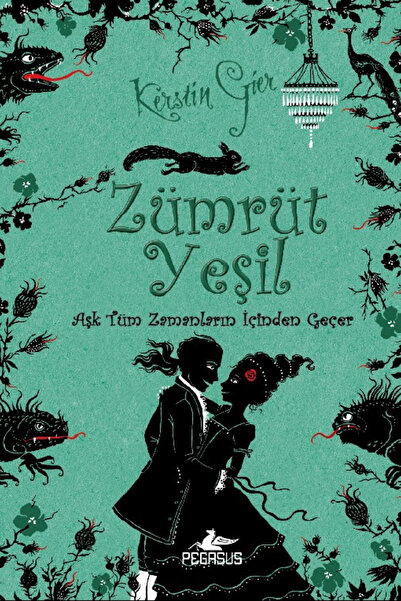 Pegasus Yayınları Zümrüt Yeşil (Ciltli) Aşk Tüm Zamanların İçinden Geçer Seri...
