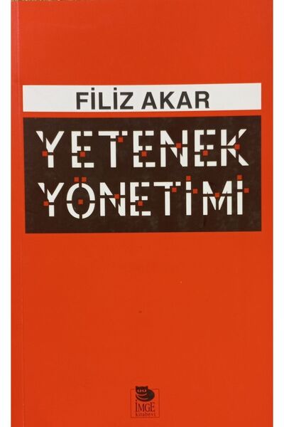 İmge Kitabevi Yayınları Yetenek Yönetimi