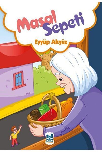 Mgv Yayınları Masal Sepeti Eyyüp Akyüz