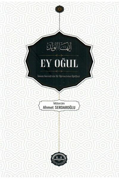 Türkiye Diyanet Vakfı Yayınları Ey Oğul