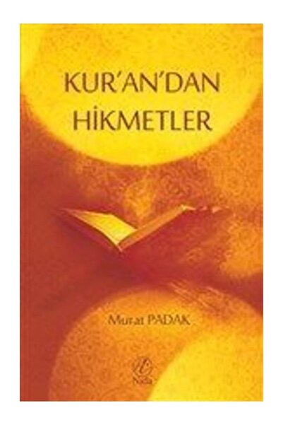 Nida Yayıncılık Kur'an'dan Hikmetler Murat Padak