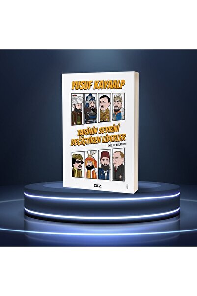 Giz Kitap Tarihin Seyrini Değiştiren Liderler