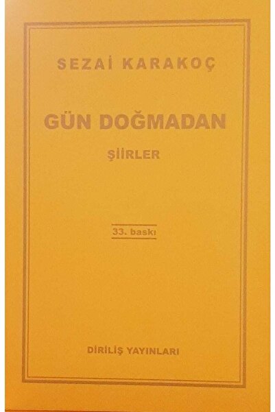 Diriliş Yayınları Gün Doğmadan
