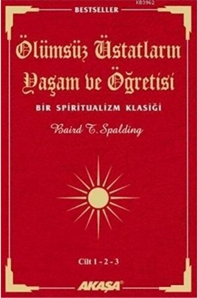 Akaşa Yayınları Ölümsüz Üstadların Yaşam Ve Öğretisi (3 CİLT BİRARADA) Bir Sp...