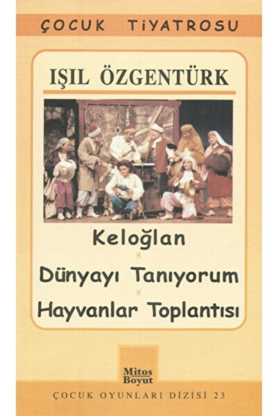 Mitos Boyut Yayınları Keloğlan - أنا أعرف العالم - تجمع الحيوانات، إيشيل أوزج...
