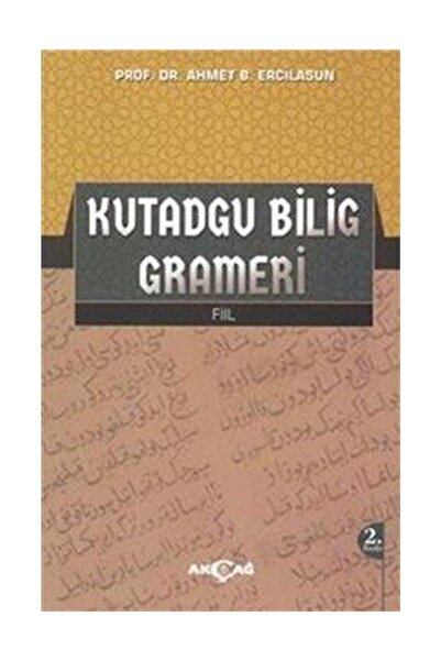 Akçağ Yayınları Kutadgu Bilig Grameri