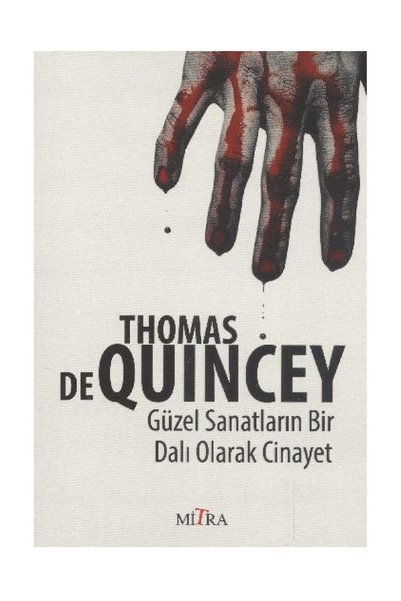 Mitra Yayınları القتل كفرع من الفنون الجميلة Thomas De Quincey