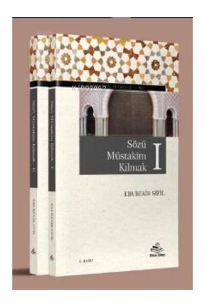 Rıhle Kitap Sözü Müstakim Kılmak IIı (2 Cilt Takım) Ebubekir Sifil