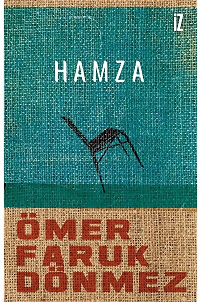 İz Yayıncılık Hamza / Ömer Faruk Dönmez / / 9789753558358