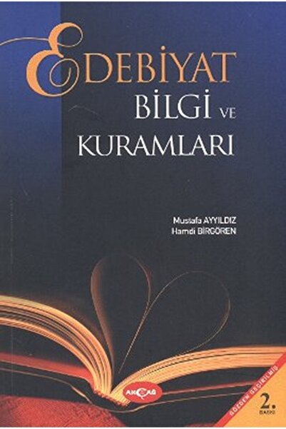 Akçağ Yayınları Edebiyat Bilgi Ve Kuramları Hamdi Birgören