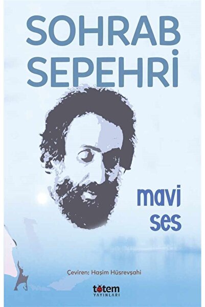 Totem Yayıncılık Mavi Ses - Sohrab Sepehri 9789944330961
