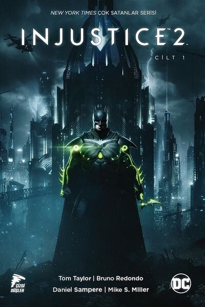 Injustice 2 - Cilt 1 - Tom Taylor