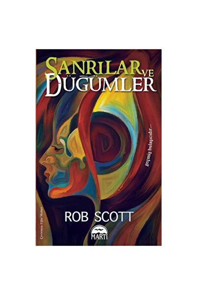 Martı Yayınları Sanrılar Ve Düğümler / Rob Scotton / / 9786053487739