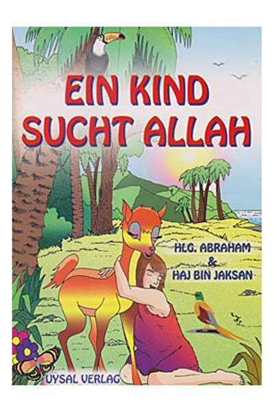 Uysal Yayınevi Ein Kind Sucht Allah - Mürşide Uysal