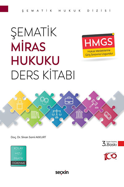 Seçkin Yayıncılık Şematik Miras Hukuku Ders Kitabı / Sinan Sami Akkurt / Seçk...